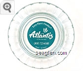 Every Player's Paradise, Atlantis Casino Resort, (800) 723-6500 Reno, Nevada - Clear through green imprint Glass Ashtray