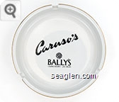 Caruso's,  Bally's, Casino Resort - Las Vegas - Black imprint Ceramic Ashtray