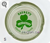 Barney's Luck of the Irish, South Lake Tahoe - Green on white imprint Glass Ashtray