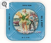 Swiped From Bill & Effie's, On U.S. 40, At Verdi, Nevada - Black imprint Metal Ashtray