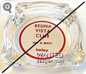 Buena Vista Club, Pat & Betty, Imlay, Nev. - Red on white imprint Glass Ashtray