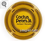 Cactus Pete's, Jackpot, Nevada - Brown imprint Glass Ashtray