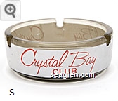 Crystal Bay Club - Red on white imprint Glass Ashtray