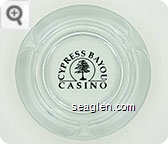 Cypress Bayou Casino - Black imprint Glass Ashtray