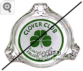 Clover Club, Blanche Kinney, Fallon, Nevada - Green on white imprint Glass Ashtray