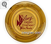 The Colony Casino ''It's Only Money'' Reno, Nevada - Red on white imprint Glass Ashtray