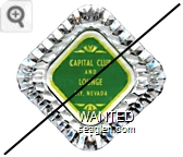 Capital Club and Lounge, Ely, Nevada - Yellow on green imprint Glass Ashtray