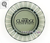 Del Webb's Claridge Casino Hotel - Black imprint Glass Ashtray