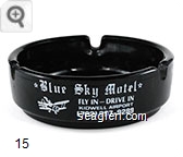 Blue Sky Motel, Fly In - Drive In, Kidwell Airport, (702) 297-9289 - White imprint Glass Ashtray