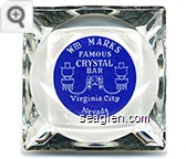 Wm Marks, Famous Crystal Bar, Virginia City, Nevada - White on blue imprint Glass Ashtray