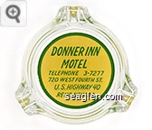Donner Inn Motel, Telephone 3-7277, 720 West Fourth St., U.S. Highway 40, Reno, Nevada - Green on yellow imprint Glass Ashtray