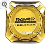 Edgewater, Hotel and Casino, Laughlin, Nevada - Black imprint Glass Ashtray