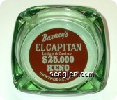 Barney's El Capitan Lodge & Casino, $25,000 Keno Hawthorne, Nevada - White on red imprint Glass Ashtray