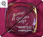 Barney's El Capitan Lodge, Hawthorne, Nev. - White imprint Glass Ashtray