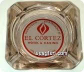 Downtown 6th & Fremont St., El Cortez Hotel & Casino, Las Vegas, Nevada - Red on white imprint Glass Ashtray