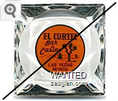 El Cortez, Bar & Casino, Las Vegas, Nevada - Green on orange imprint Glass Ashtray