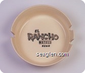 El Rancho Motels Reno, 2 Locations - 3310 S. Virginia Rd. - FA 2-8565, 777 E. 4th St. - FA 3-1031 - Black imprint Porcelain Ashtray