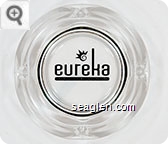 eureka, casino . resort . mesquite - nevada . - Black imprint Glass Ashtray