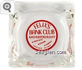 Felix's Bank Club and Restaurant, Cocktails, Dining, Gaming, Lovelock, Nevada - Red on white imprint Glass Ashtray