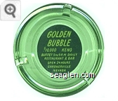 Golden Bubble, $10,000 Keno, Buffet 5 to 9 P.M. Daily, Restaurant & Bar, Open 24 Hours, Gardnerville, Nevada - Yellow on black imprint Glass Ashtray