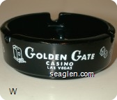 Golden Gate Casino, Las Vegas - White imprint Glass Ashtray