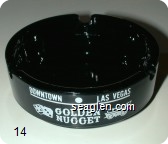 Downtown - Las Vegas, Golden Nugget, Gambling Hall - Saloon - White imprint Glass Ashtray