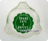 Open All Night, Grand Cafe & Buffet, 31-33 East 2nd St., Reno Nevada - Green on white imprint Glass Ashtray