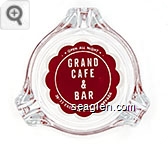 Open All Night, Grand Cafe & Bar, 30-33 East 2nd ST, Reno Nevada - Red on white imprint Glass Ashtray