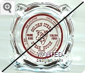 Rex Littleton, Chuck Hensley, Golden Steer Steak House, Prime Ribs, Italian Food, Phone DU 4-4470, 308 W. San Francisco, Las Vegas, Nevada - Red imprint Glass Ashtray