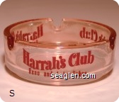 Harrah's Club, Reno and Lake Tahoe - Red imprint Glass Ashtray