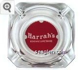 Harrah's, Reno and Lake Tahoe - Red on white imprint Glass Ashtray