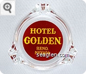 Hotel Golden, Reno Nevada - Yellow on red imprint Glass Ashtray