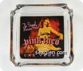 The Original Mexican Hottie!, Pink Taco, Lupe Valdez, Las Vegas - Multicolor imprint Glass Ashtray