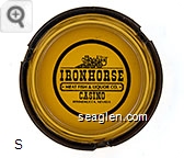 Ironhorse, Meat Fish & Liquor Co. Casino, Winnemucca, Nevada - Black imprint Glass Ashtray