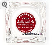Keystone Club, Betty and Al, Bar - Gaming - Cafe, PH. HA 3-3262, Fallon, Nevada - White on red imprint Glass Ashtray