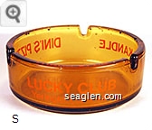 Lucky Club, Yerington, Nevada, Keg 'n Kandle Lounge, Dini's Pizzeria - Orange imprint Glass Ashtray