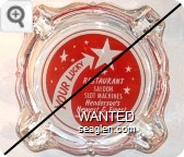 Your Lucky (Star) Restaurant, Saloon, Slot Machines, Henderson's Newest & Finest, Henderson, Nevada - White on red imprint Glass Ashtray
