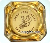 Lucky Spur Casino, Carson City - Brown imprint Glass Ashtray
