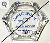 Lawton Springs, ''Year Round Resort'', 5 Minutes West of Reno, On Highway 40 - Blue on white imprint Glass Ashtray