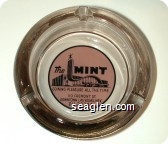 The MINT Coining Pleasure all the Time, 110 Fremont St., Downtown Las Vegas, Nev. DU. 22244 - Black on pink imprint Glass Ashtray