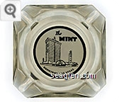 The Mint, Downtown Las Vegas - Black on white imprint Glass Ashtray