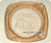 You Have a Date With Lady Luck, Nevada Lodge, Beautiful North End Lake Tahoe - White imprint Glass Ashtray