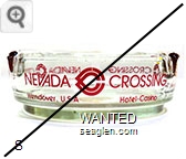 Nevada Crossing, Wendover, U.S.A., Hotel - Casino - Red imprint Glass Ashtray