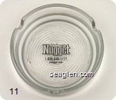 John Ascuaga's Nugget, 1-800-648-1177, janugget.com - Black imprint Glass Ashtray