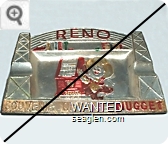 Reno, Souvenir of the Nugget - Red imprint Metal Ashtray