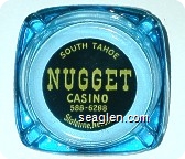 South Tahoe Nugget Casino, 588-6288, Stateline, Nevada - Yellow on black imprint Glass Ashtray