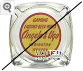 Gaming, Liquors - Beer - Wines, Angelo and Ugo, Yerington, Nevada - Red on yellow imprint Glass Ashtray
