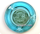 Oliver's Hotel and Club, Lake Tahoe - Green on white imprint Glass Ashtray