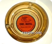 Owl Motel, Phone 635-5151, Battle Mountain, Nevada 89820 - Black on orange imprint Glass Ashtray