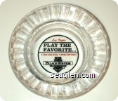 Las Vegas, Play the Favorite ... 1-800-634-3101 / (702) 367-2411, Palace Station Hotel - Casino - Red and black imprint Glass Ashtray